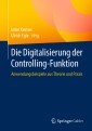 Die Digitalisierung der Controlling-Funktion