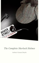 Sherlock Holmes: The Complete Collection (Manor Books)