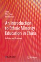 An Introduction to Ethnic Minority Education in China