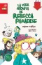 La vida secreta de Rebecca Paradise