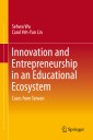 Innovation and Entrepreneurship in an Educational Ecosystem