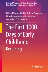 The First 1000 Days of Early Childhood
