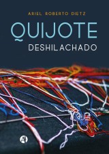 Quijote Deshilachado