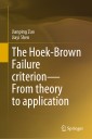 The Hoek-Brown Failure criterion-From theory to application
