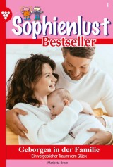 Sophienlust Bestseller 1 - Familienroman