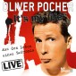 Oliver Pocher Live - It's My Life (aus dem Leben eines B-Promis)