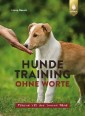 Hundetraining ohne Worte