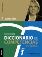Diccionario de competencias: La Trilogía. Tomo. 1 (nueva edición)