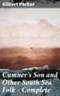 Cumner's Son and Other South Sea Folk - Complete