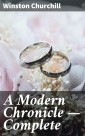 A Modern Chronicle - Complete