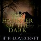 The Haunter of the Dark (Howard Phillips Lovecraft)