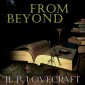 From Beyond (Howard Phillips Lovecraft)