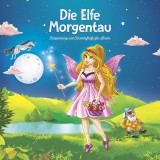 Die Elfe Morgentau