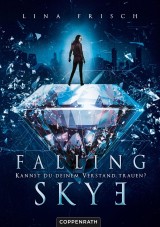 Falling Skye (Bd. 1)