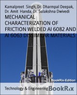 MECHANICAL CHARACTERIZATION OF FRICTION WELDED Al 6082 AND Al 6063 DISSIMILAR MATERIALS