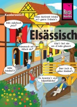 Elsässisch - die Sprache der Alemannen