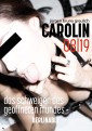 Carolin. Die BDSM Geschichte einer Sub - Folge 8