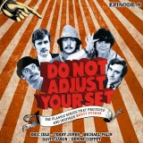 Do Not Adjust Your Set - Episode 8