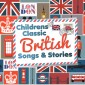 Children's Classic British Stories