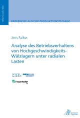 Analyse des Betriebsverhaltens von Hochgeschwindigkeits-Wälzlagern unter radialen Lasten