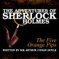 The Adventures of Sherlock Holmes - The Five Orange Pips