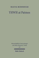 YHWH at Patmos: Rev. 1:4 in its Hellenistic and Early Jewish Setting