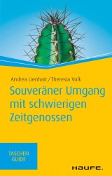 Souveräner Umgang mit schwierigen Zeitgenossen