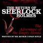 The Return of Sherlock Holmes - The Adventure of the Empty House