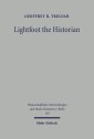 Lightfoot the Historian
