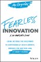 Fearless Innovation