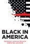 Black in America