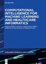 Computational Intelligence for Machine Learning and Healthcare Informatics