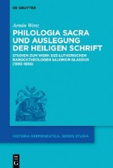 Philologia Sacra und Auslegung der Heiligen Schrift