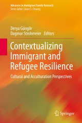 Contextualizing Immigrant and Refugee Resilience