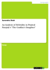 An Analysis of Hybridity in Prajwal Parajuly's 