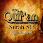 The Qur'an (Arabic Edition with English Translation) - Surah 51 - Adh-Dhariyat