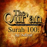 The Qur'an (Arabic Edition with English Translation) - Surah 100 - Al-'Adiyat