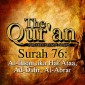 The Qur'an (Arabic Edition with English Translation) - Surah 76 - Al-Insan aka Hal Ataa, Ad-Dahr, Al-Abrar