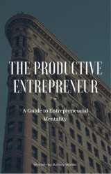 The Productive Entrepreneur