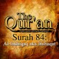 The Qur'an (Arabic Edition with English Translation) - Surah 84 - Al-Inshiqaq aka Inshaqat