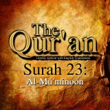 The Qur'an (Arabic Edition with English Translation) - Surah 23 - Al-Mu'minoon