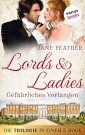 Lords & Ladies: Gefährliches Verlangen: Die Trilogie in einem eBook