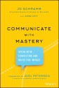 Communicate with Mastery