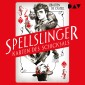 Spellslinger - Karten des Schicksals, Teil 1