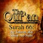 The Qur'an (Arabic Edition with English Translation) - Surah 66 - At-Tahrim (Al-Mutaharrim, Surat An-Nabi)