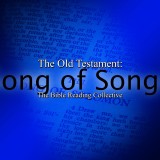 The Old Testament: Song of Songs