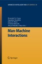 Man-Machine Interactions