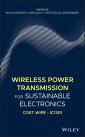 Wireless Power Transmission for Sustainable Electronics