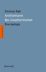 Architekturen des Inauthentischen