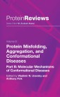 Protein Misfolding, Aggregation and Conformational Diseases